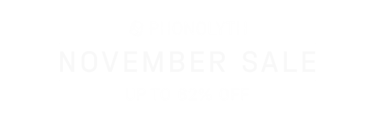 Phonolyth - NOVEMBER SALE - Up to 62% off